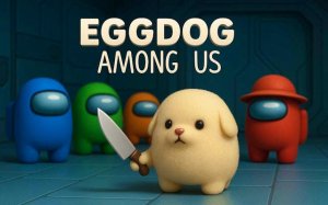 Eggdog Among Us - Impostor Game Online - Social Deduction Game