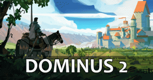 Dominus 2 Online Game - Empire Building RPG Strategy Game