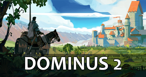 Dominus 2 Online Game - Empire Building RPG Strategy Game