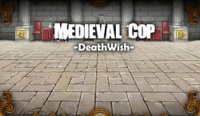 Medieval Cop 8 DeathWish Adventure Game Puzzle Game
